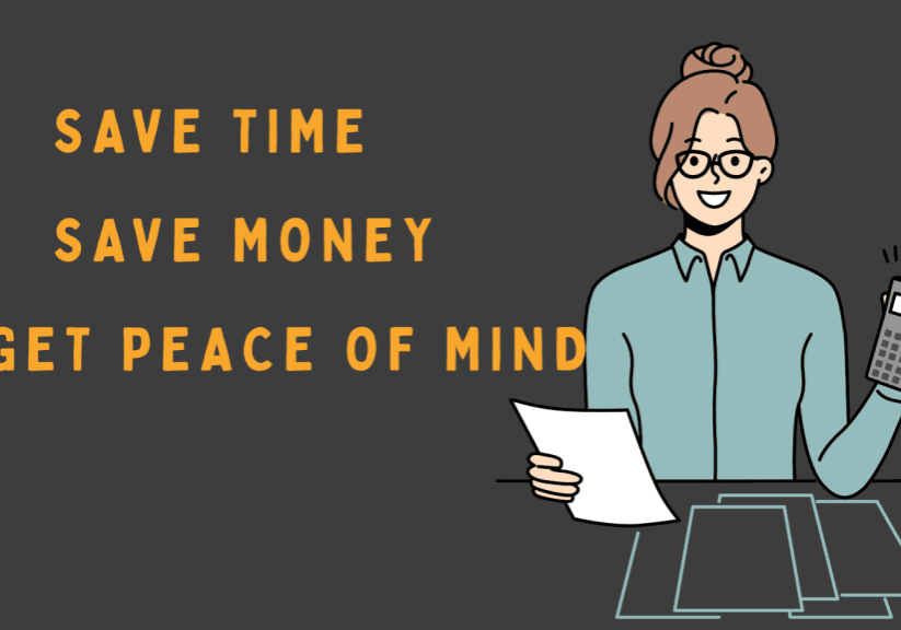 save time. save money. get peace of mind.